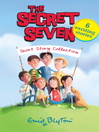Secret Seven Short Story Collection (eBook)